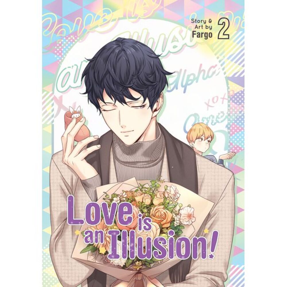 Love Is an Illusion! Vol. 2 -- Fargo